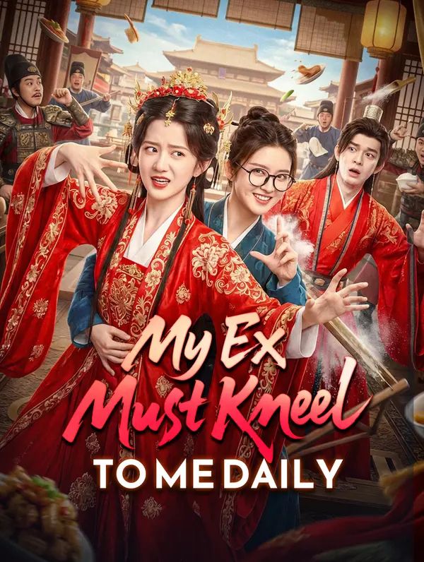 Poster for My Ex Must Kneel to Me Daily