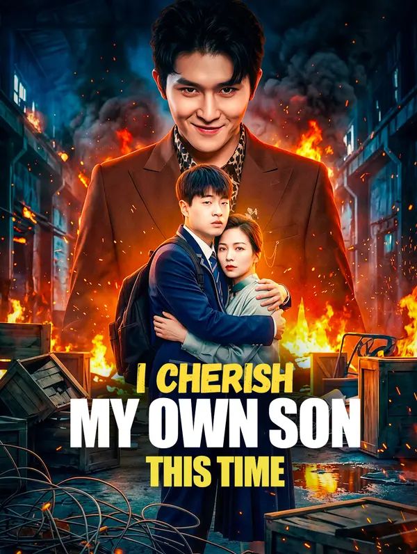 I Cherish My Own Son This Time poster