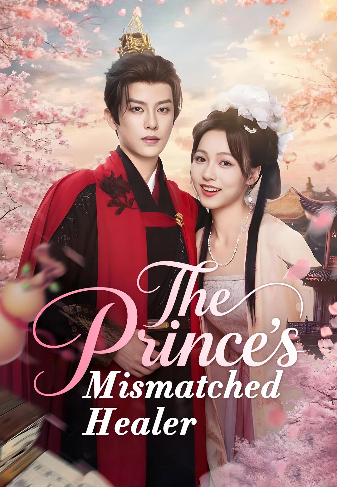The Prince's Mismatched Healer poster