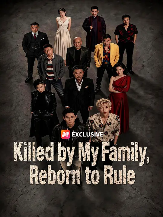 Killed by My Family, Reborn to Rule poster
