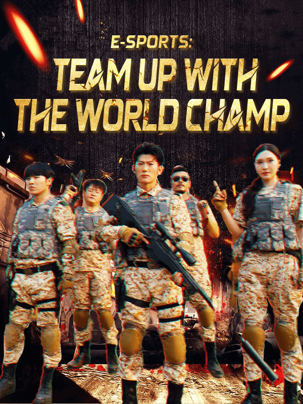 E-Sports: Team up with the World Champ poster