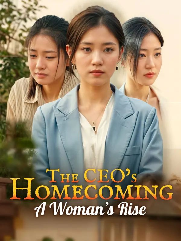 The CEO’s Homecoming: A Woman’s Rise poster
