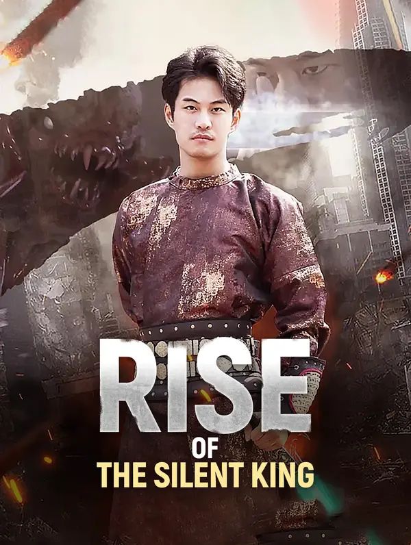 Rise of the Silent King poster
