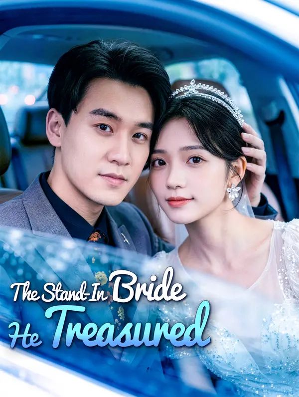 Poster for The Stand-In Bride He Treasured