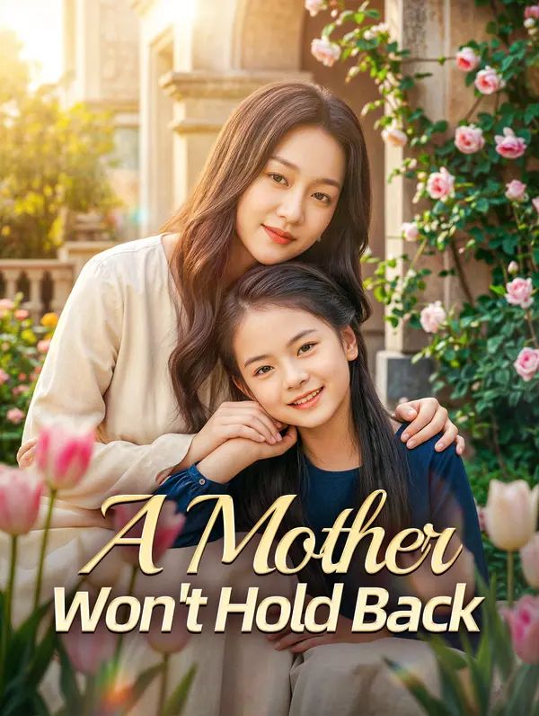 A Mother Won't Hold Back poster
