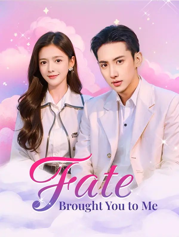 Poster for Fate Brought You to Me