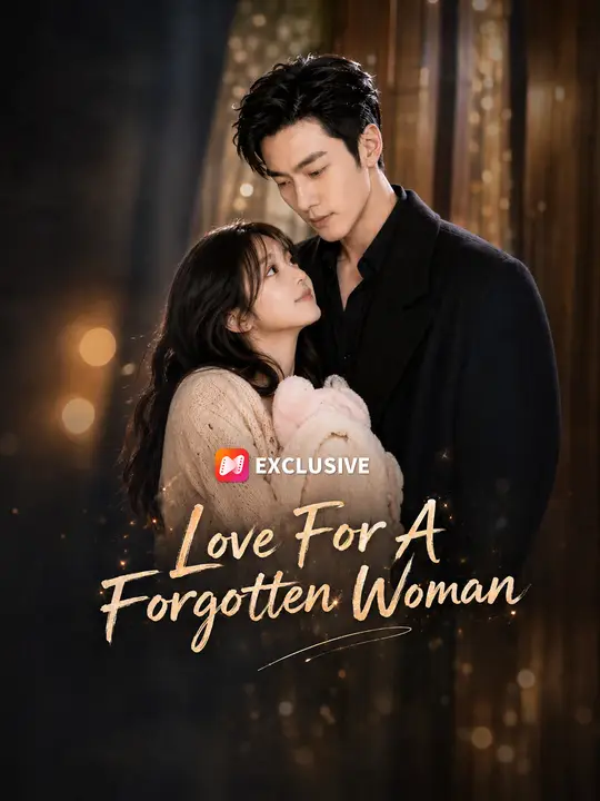Poster for Love For A Forgotten Woman