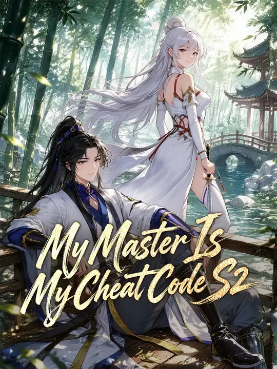Poster for My Master Is My Cheat Code S2