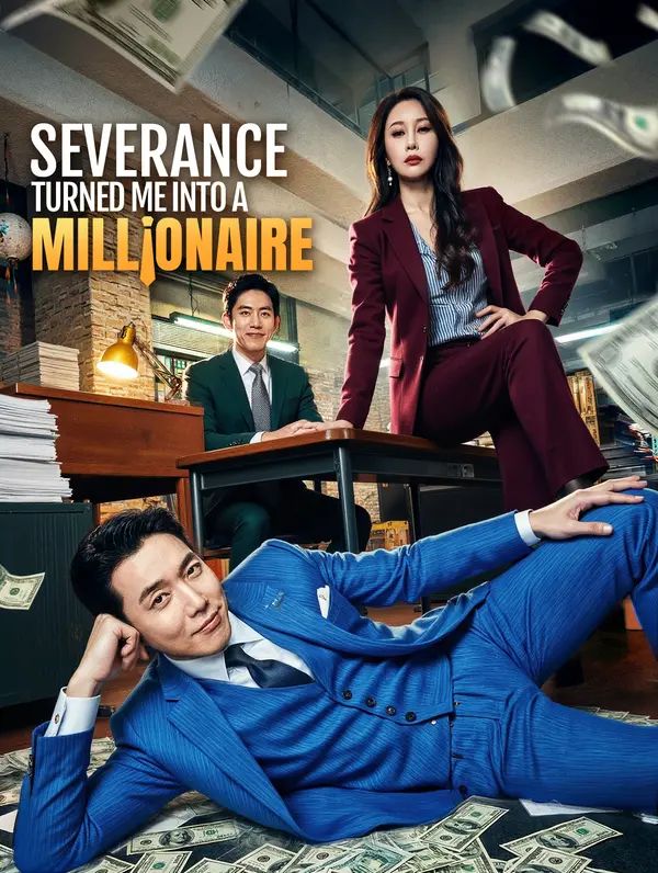 Severance Turned Me Into a Millionaire poster