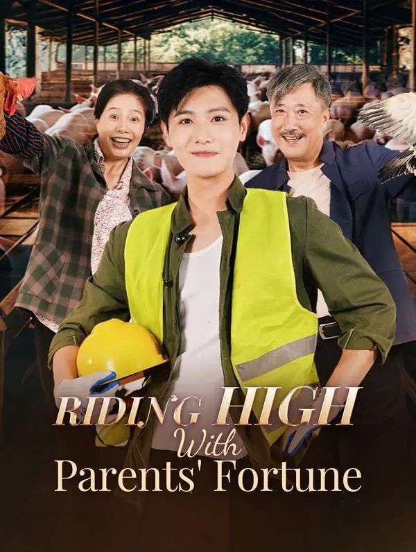 Riding High with Parents' Fortune poster