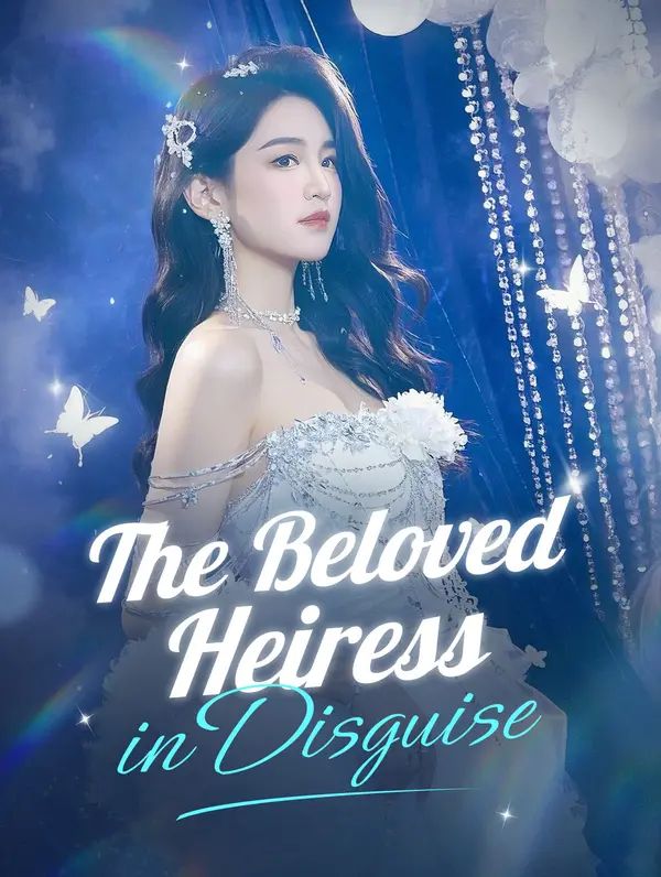 The Beloved Heiress in Disguise poster