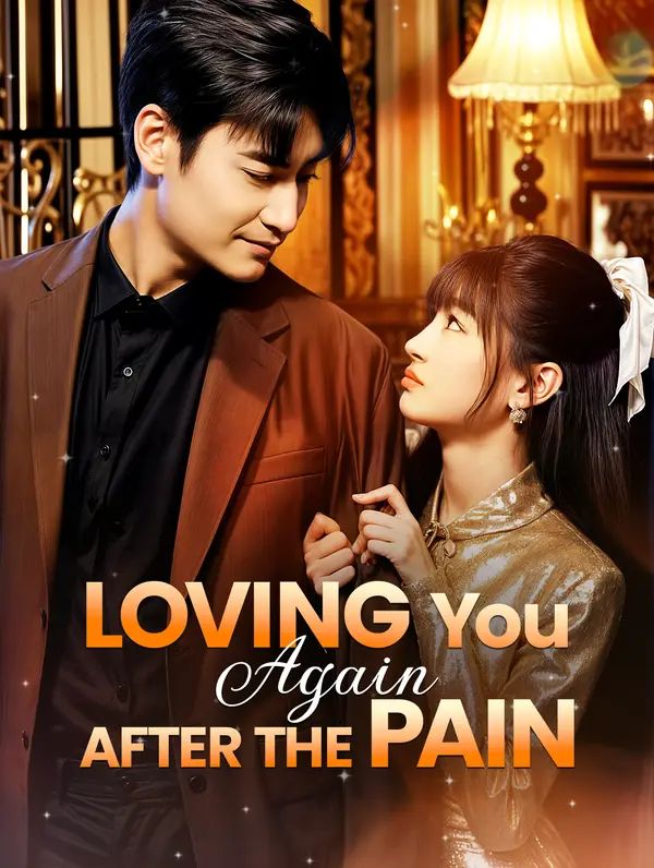 Poster for Loving You Again After the Pain