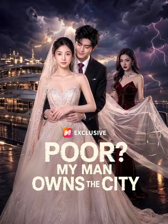 Poster for Poor? My Man Owns the City