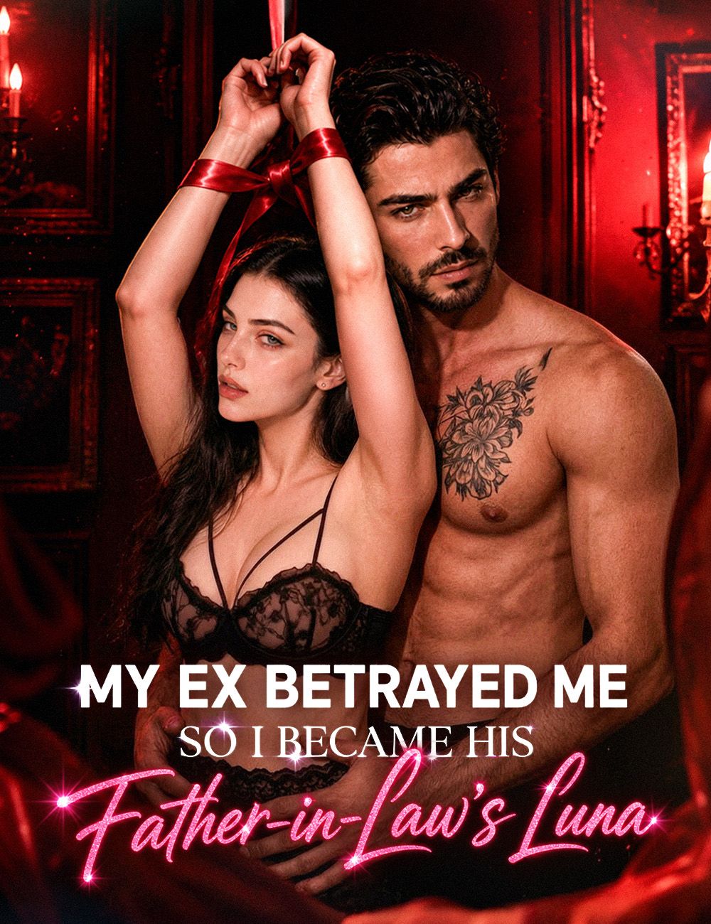 My Ex Betrayed Me, So I Became His Father-in-Law's Luna poster