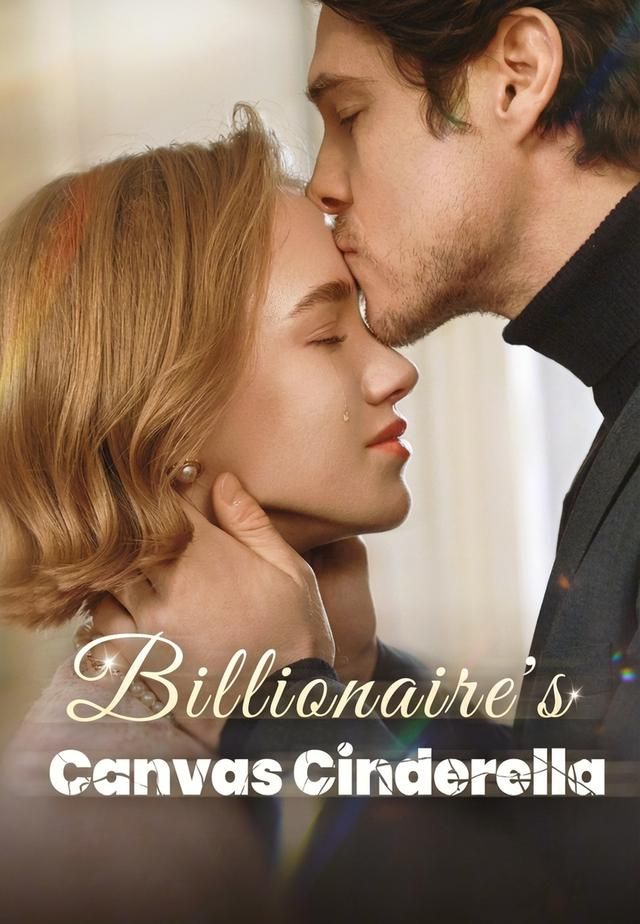 Poster for Billionaire's Canvas Cinderella