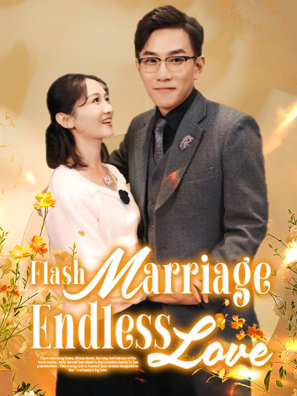 Flash Marriage, Endless Love poster