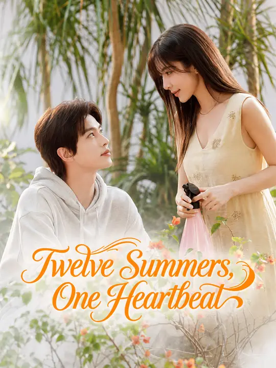 Poster for Twelve Summers, One Heartbeat