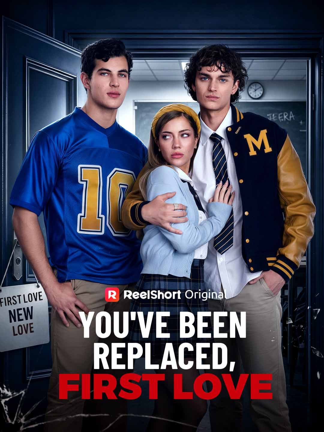 Poster for You've Been Replaced, First Love