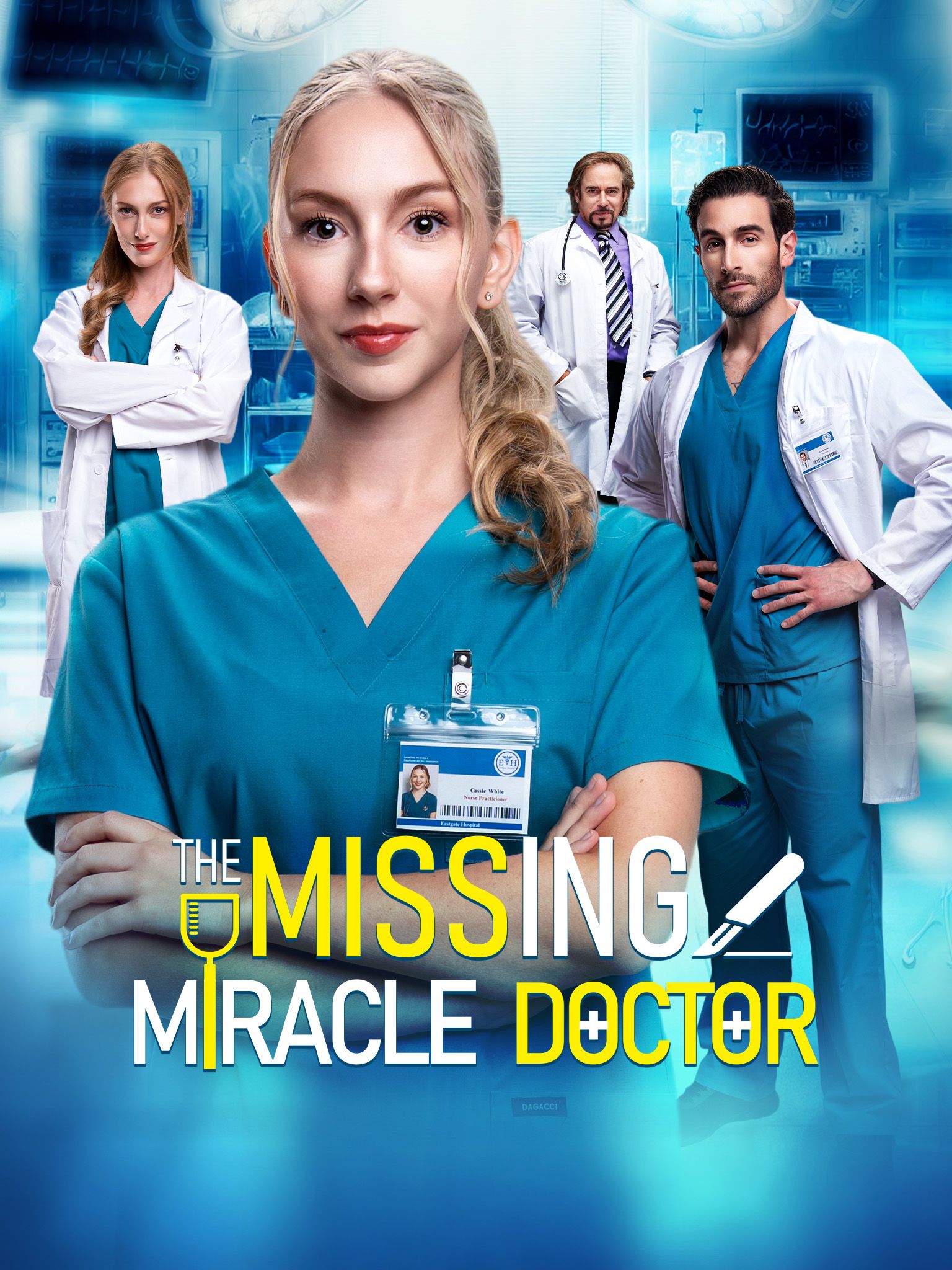 The Missing Miracle Doctor poster