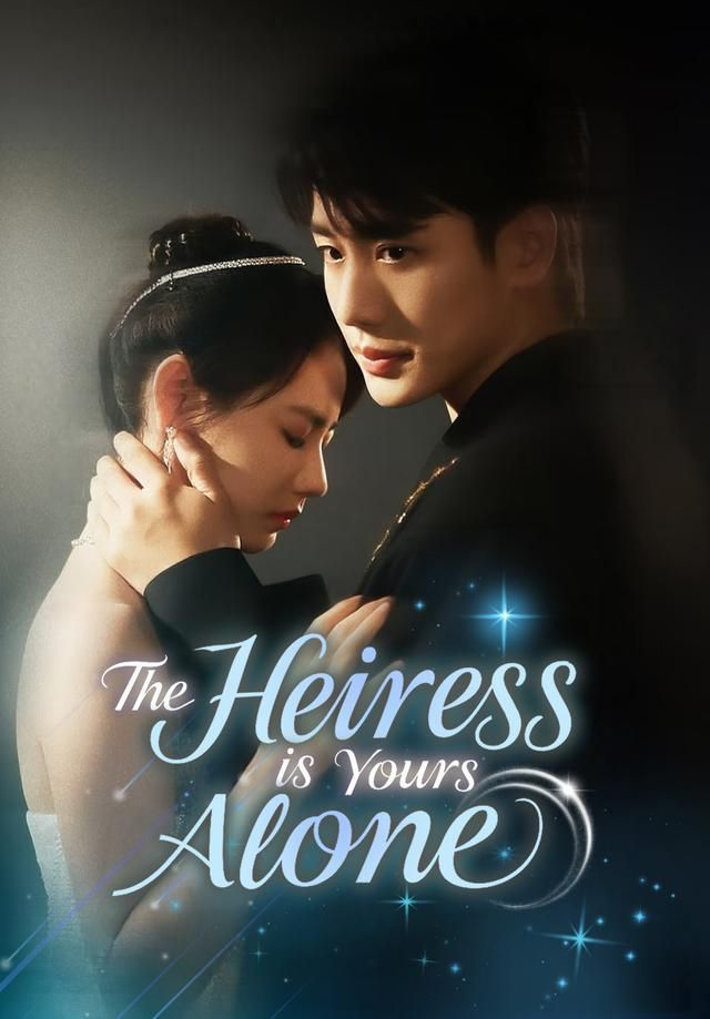 The Heiress Is Yours Alone poster