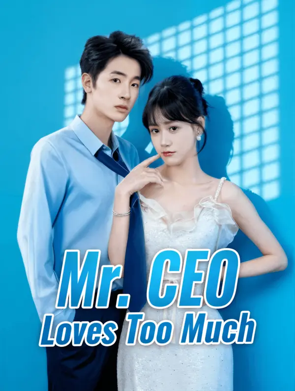 Mr. CEO Loves Too Much poster