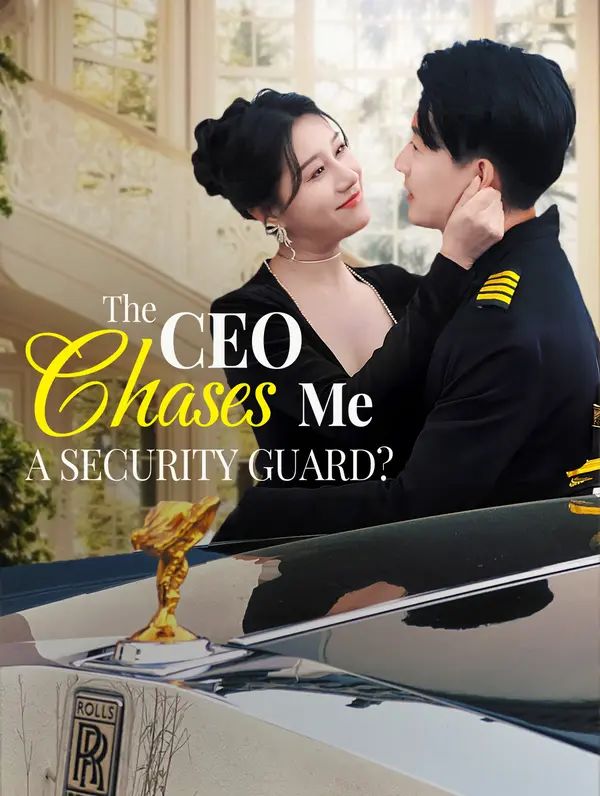 Poster for The CEO Chases Me, a Security Guard?