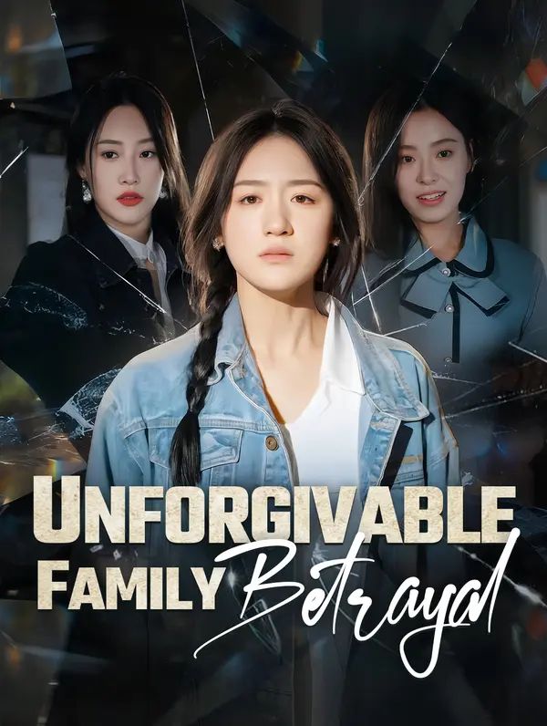 Poster for Unforgivable Family Betrayal