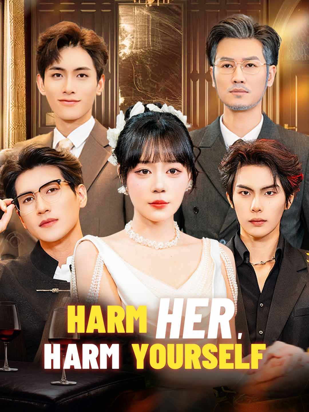 Poster for Harm Her, Harm Yourself