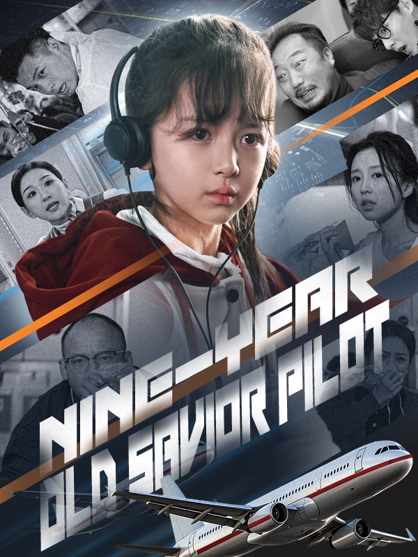 Poster for Nine-Year-Old Savior Pilot