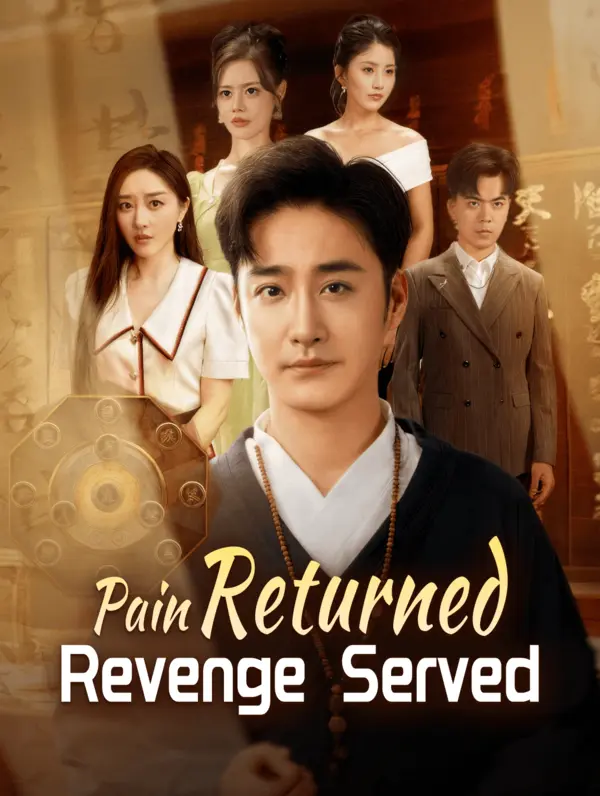Pain Returned, Revenge Served poster