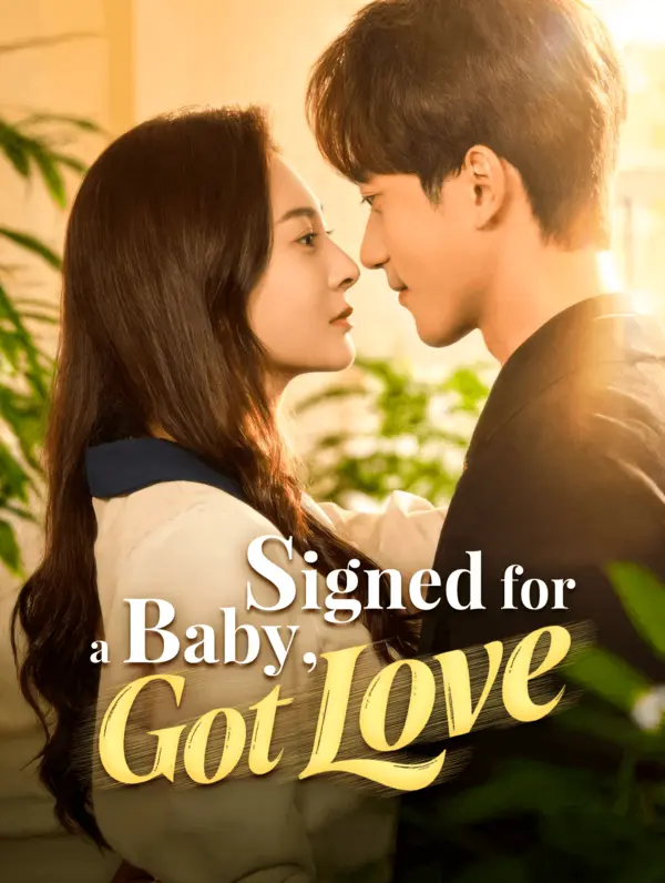 Signed for a Baby, Got Love poster