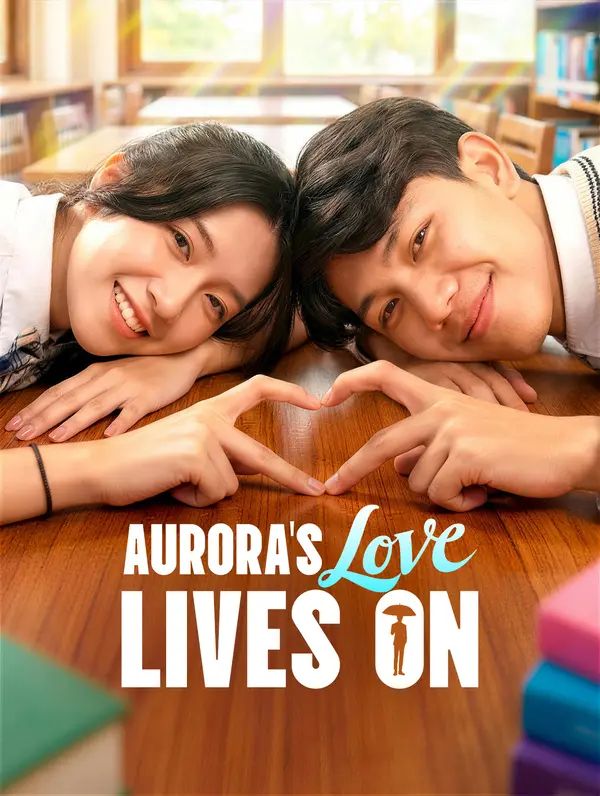 Poster for Aurora's Love Lives On