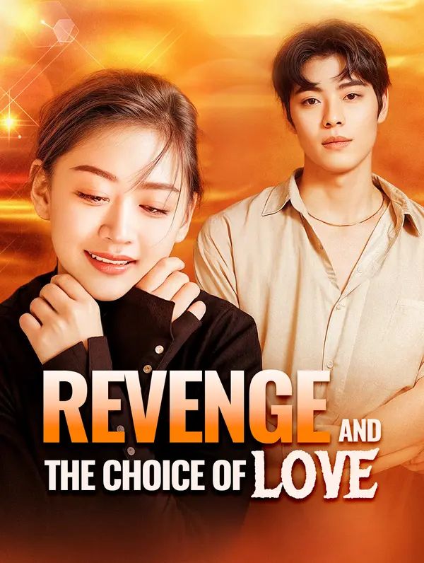Poster for Revenge and the Choice of Love
