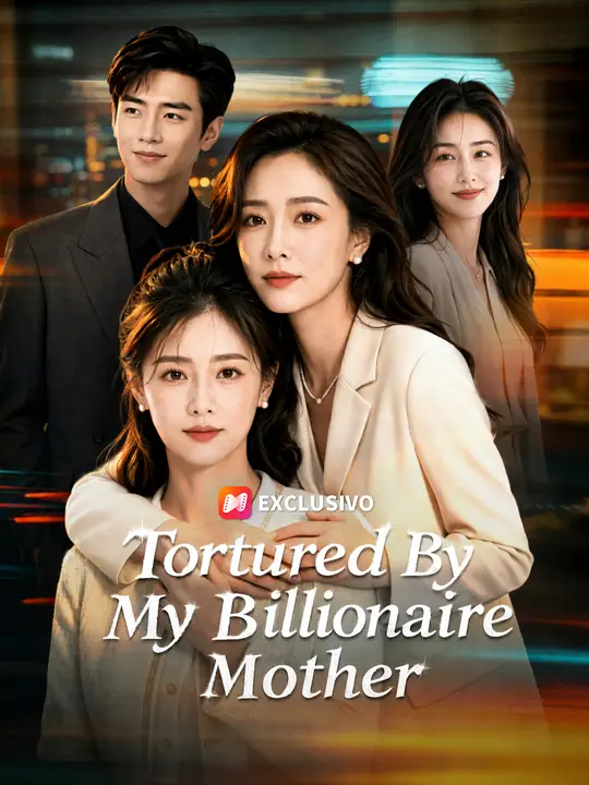 Poster for Tortured By My Billionaire Mother