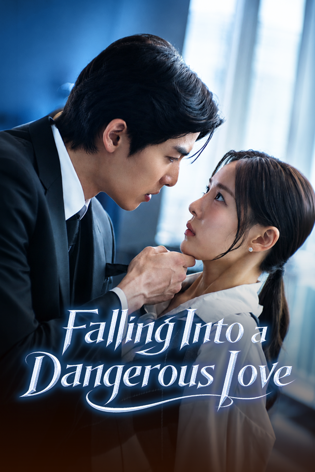Falling Into a Dangerous Love
