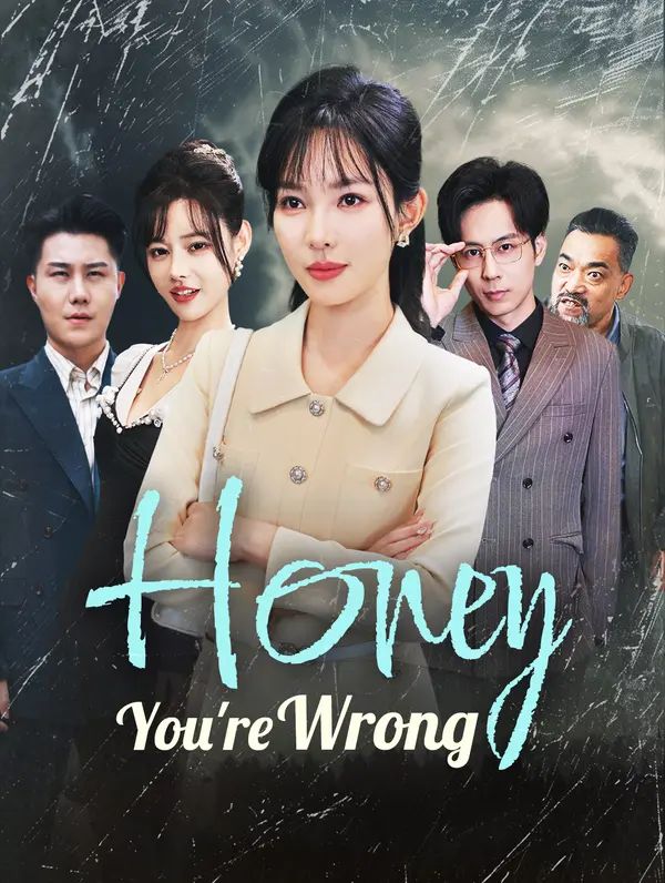 Poster for Honey, You're Wrong