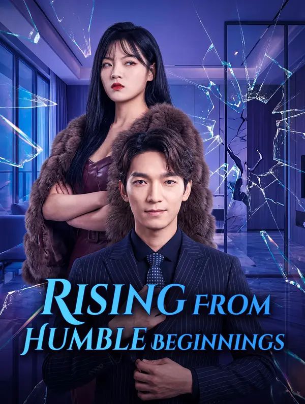 Poster for Rising From Humble Beginnings