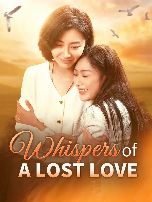Whispers of a Lost Love poster