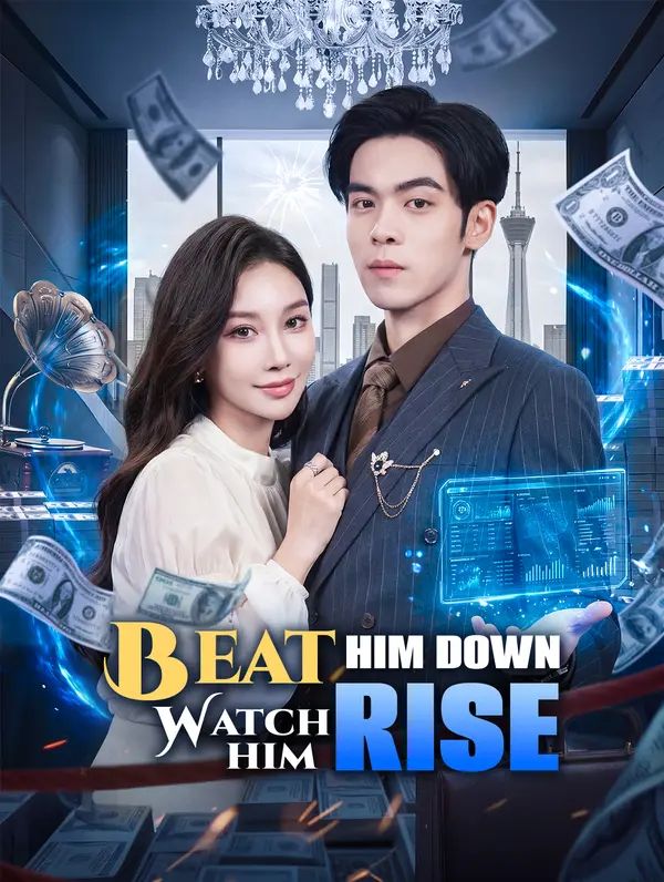 Poster for Beat Him Down, Watch Him Rise