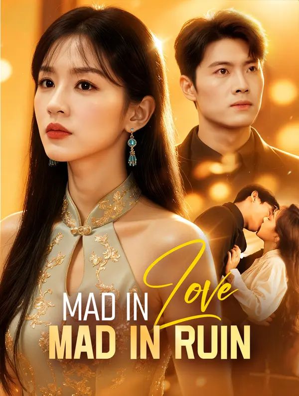 Mad in Love, Mad in Ruin poster
