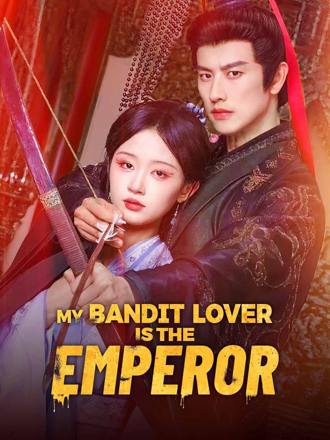 Poster for My Bandit Lover is the Emperor
