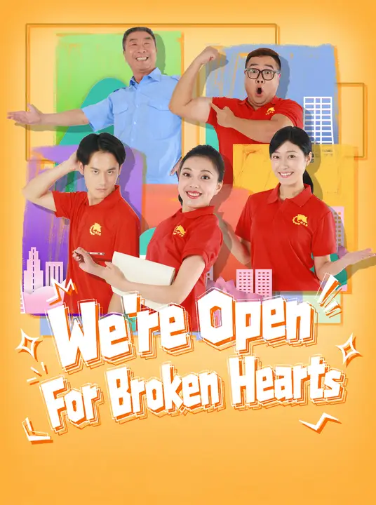 Poster for We're Open For Broken Hearts