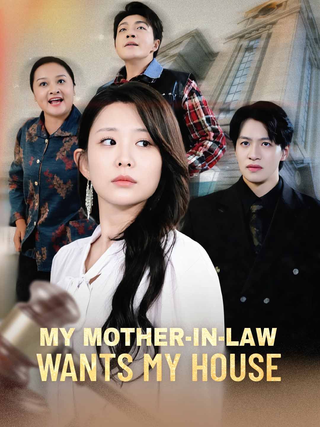 Poster for My Mother-in-Law Wants My House