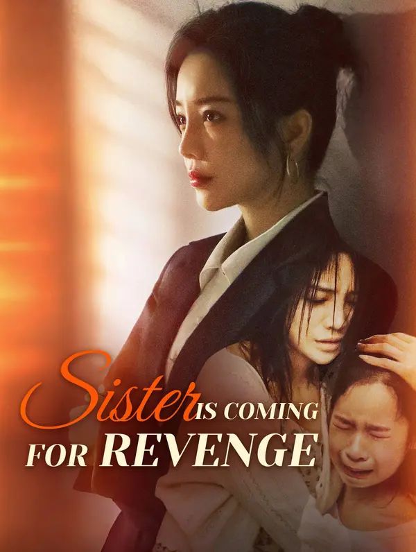 Sister Is Coming for Revenge poster