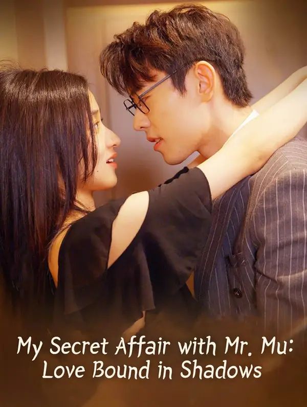 Poster for My Secret Affair with Mr. Mu: Love Bound in Shadows