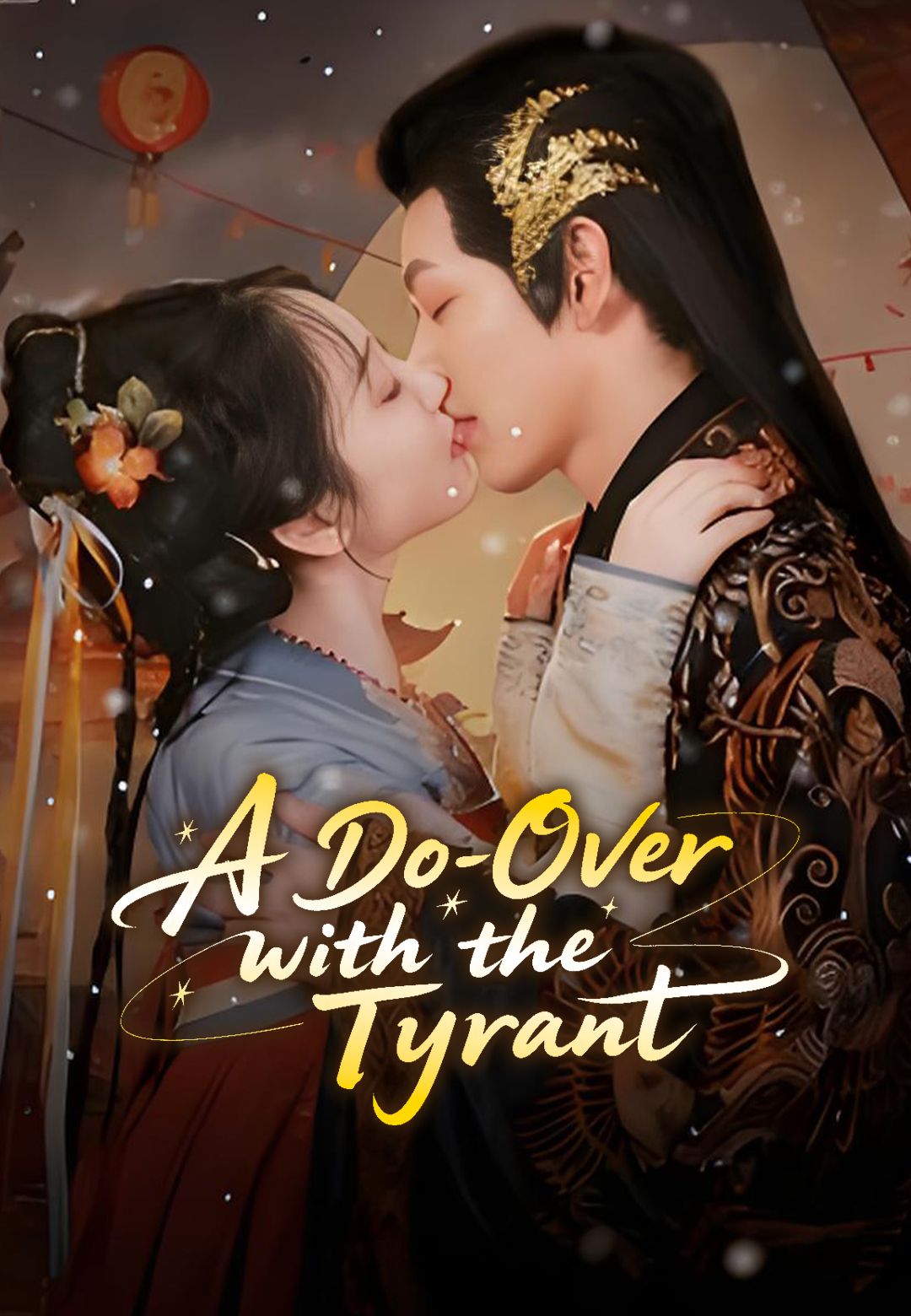 A Do-Over with the Tyrant poster