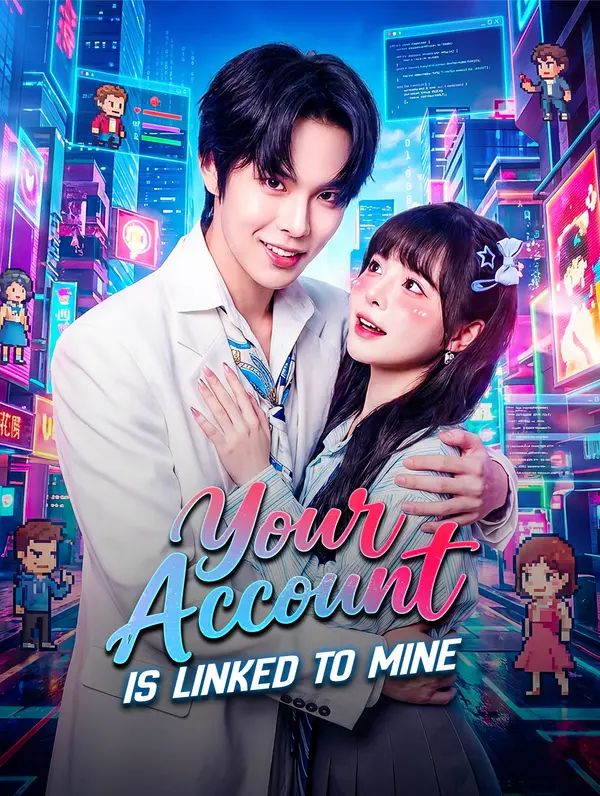 Poster for Your Account Is Linked to Mine
