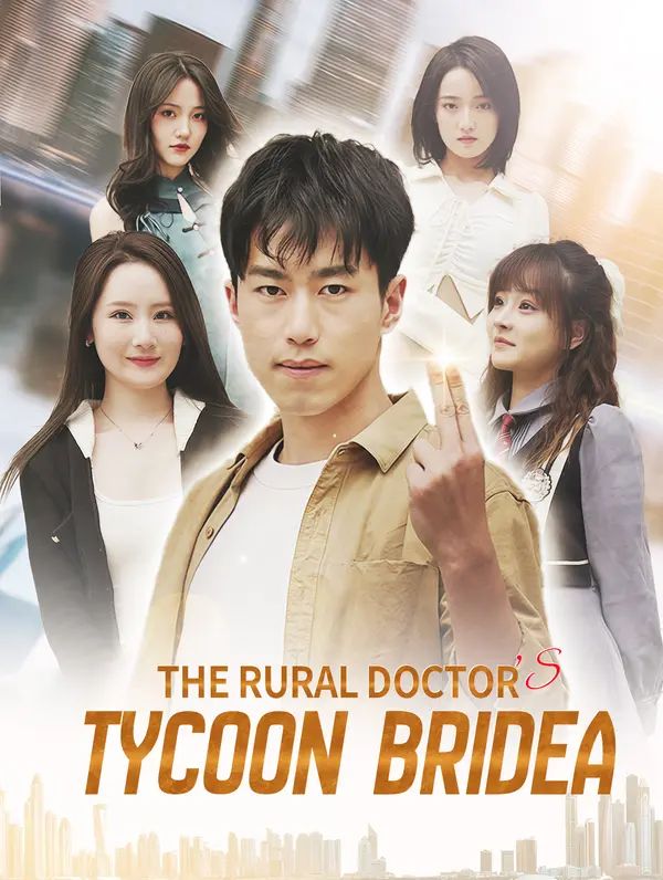 The Rural Doctor's Tycoon Bridea poster