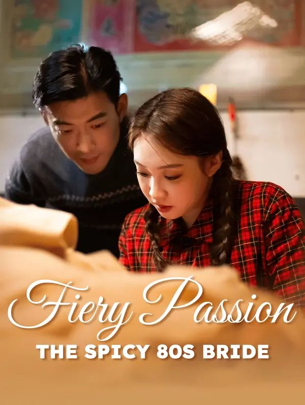Fiery Passion: The Spicy 80s Bride poster