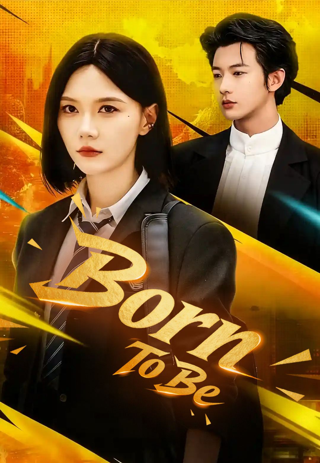 Born To Be poster